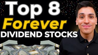 8 BEST Dividend Stocks to Buy & Hold FOREVER (2025)