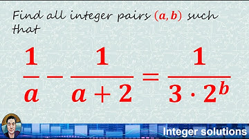 Integer Pairs (𝒂,𝒃) in a Challenging Number Theory Problem