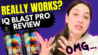 Iq Blast Pro Honest Review Is This Brain Enhancement Supplement Real Or Fake? Iq Blast Reviews