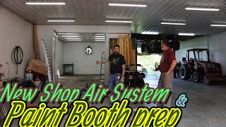 SO CLOSE! Paint booth prep and air system install