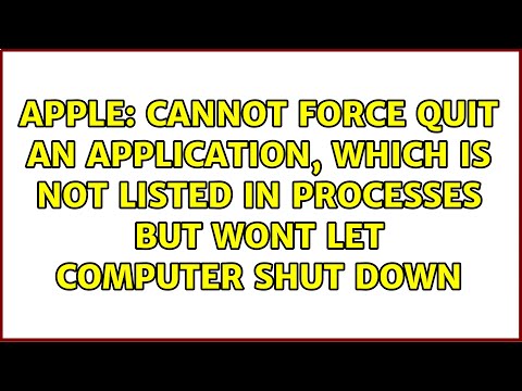 Cannot force quit an application, which is not listed in processes but wont let computer shut down