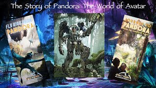 The Story of Pandora: The World of Avatar