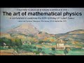 The art of mathematical physics : Giuseppe MUSSARDO  2021-09-21