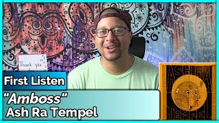 Ash Ra Tempel- Amboss REACTION & REVIEW