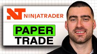 How to PAPER TRADE on NinjaTrader (Easy Guide 2026)