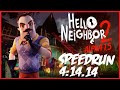 Hello Neighbor 2 Alpha 1.5 Speedrun (4 Minutes)