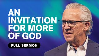 Living for the Presence and Glory of God - Bill Johnson Sermon | Bethel Church Wealth