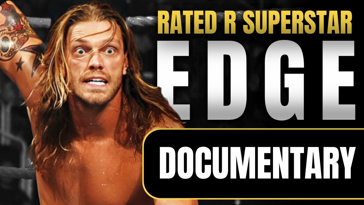 Edge: The Nicest A**hole in Wrestling | Documentary