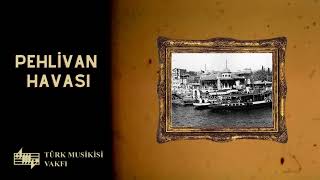 Pehlivan Havası - Zurna