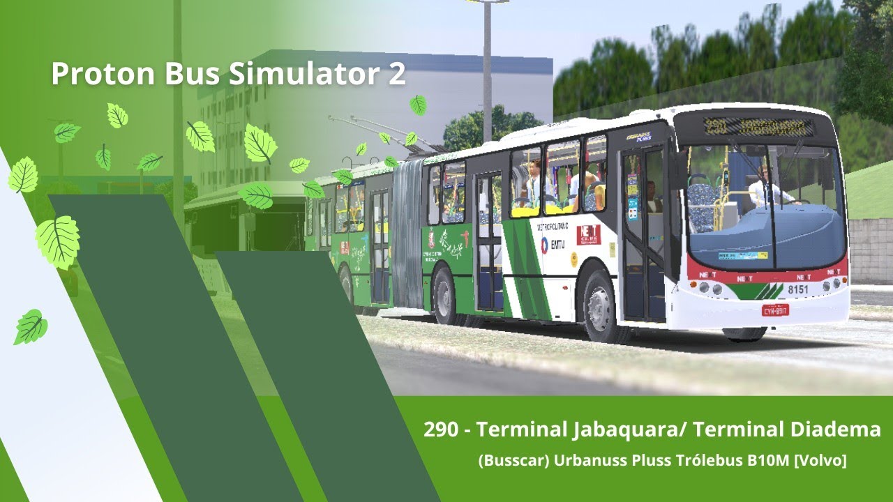 Proton Bus Simulator 2 - 290 [Terminal Jabaquara / Terminal Diadema (SP ...