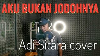 AKU BUKAN JODOHNYA - Adi Sitara (Cover) - Cipt. Tri Suaka
