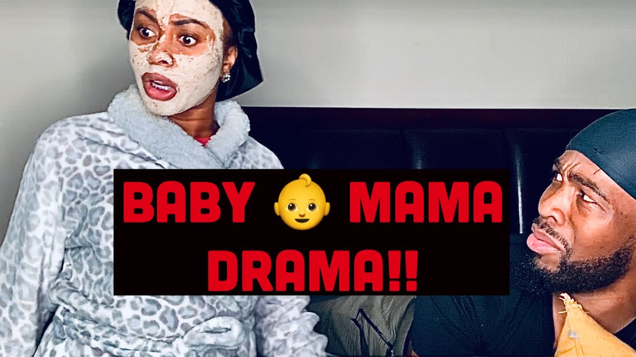 Baby Mama Drama!!! YouTube