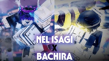 Dominating Servers As NEL ISAGI X BACHIRA In Azure Latch!.. | Roblox |