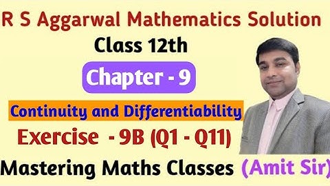Continuity  Class 12 | Chapter 9  | R S Aggarwal Solution Class 12 | Ex - 9B (Q1 - Q11)