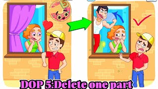 DOP 5:Delete one part All levels walkthrough Level 401-500 All answers