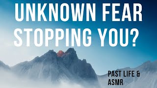 Unknown fear ?past life and spiritual guidance ??? pastlife  ASMR