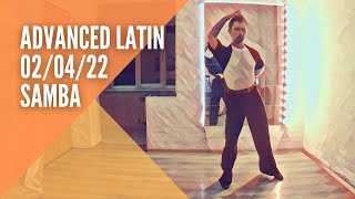 Advanced Latin 02/04/22 (Samba)