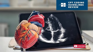 CPT Coding Guidelines Review - Echocardiography