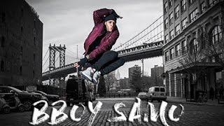 BBOY SAMO 2016 | X-FENZ NEW YORK | BY JUST HIM | AWESOME BBOY