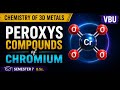 Peroxo Compound Of Chromium | Chemistry Of 3d Metals |L-1|Sem-7 Inorganic Chemistry | VBU BSc FYUGP