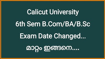 Sixth Sem Exam Date Published| Calicut University