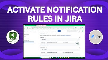 How to Activate Notification Rules in Jira