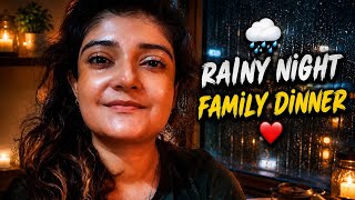🌧️ Indian Family Dinner on a Rainy Night | Cozy Family Vlog