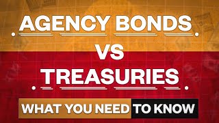 Treasuries Vs. Agency Bonds | The Winner May Surprise You!