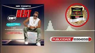 Mr Tonito- Best ( Audio Visualizar) 2025
