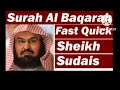 Surah Al-Baqarah Full by Sheikh Sudais Saab | Imam-e-Haram | Listen Every Morning | Surah#02