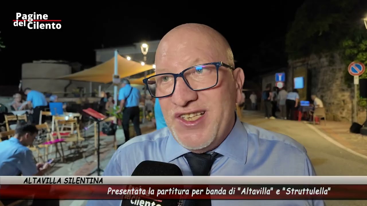 Altavilla Silentina - Presentata partitura per banda dei brani "Altavilla" e "Struttulella"