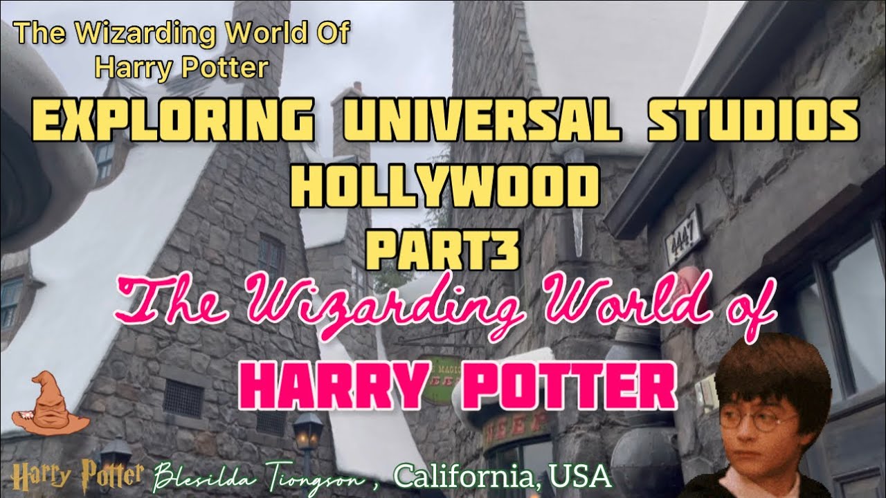 Exploring Universal Studios Hollywood Part3//The Wizarding World Of Harry Potter // Hogwarts Castle