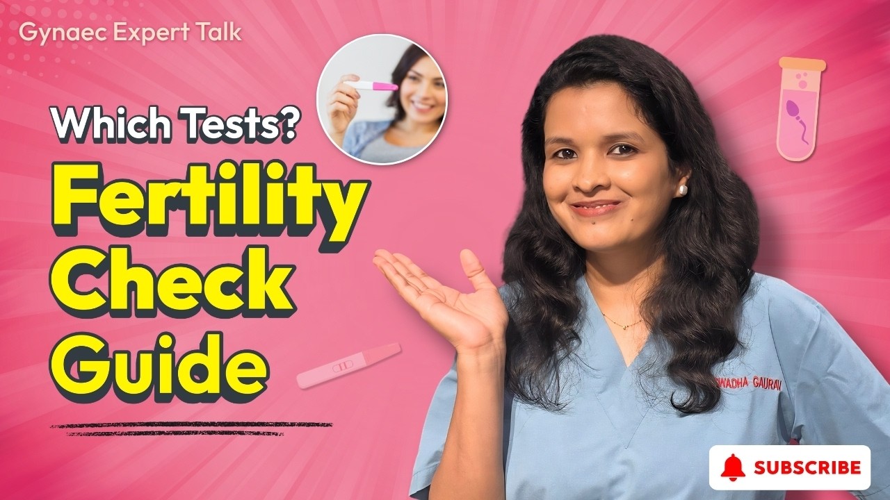 Which Tests Are Needed For Infertility? | Dr. Swadha Kotpalliwar