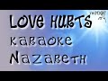 LOVE HURTS karaoke NAZARETH #karaoke #nazareth