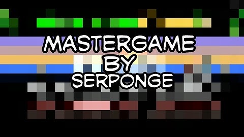 MasterGame by Serponge [Hard Demon] - Geometry Dash