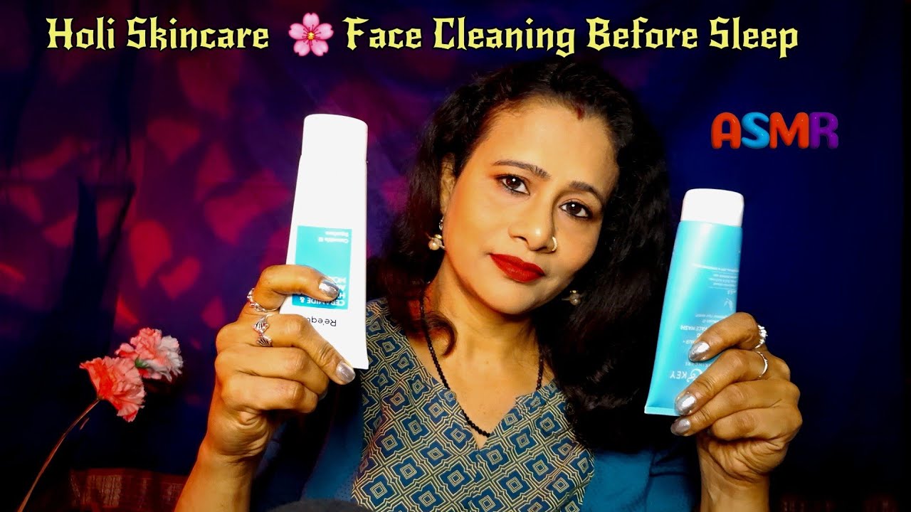 ASMR Post Holi Skincare 🌙 Relaxing Face Clean Up After Holi | Sleep Aid | Dearly ASMR |