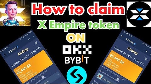 How to withdraw x empire tokens on okx, bybit and bitget | x empire tokens claim process