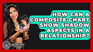 How Can A Composite Chart Show Shadow Aspects In A Relationship? - Astrology Awakening