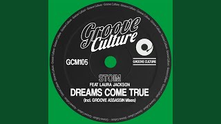 Dreams Come True (feat. Laura Jackson) (Groove Assassin Classic Mix)