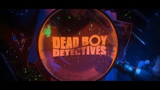 Dead Boy Detectives     (2024-)