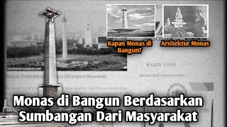 Monas di Bangun Berdasarkan Sumbangan Dari Masyarakat