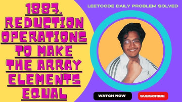 😍 1887. Reduction Operations to Make the Array Elements Equal