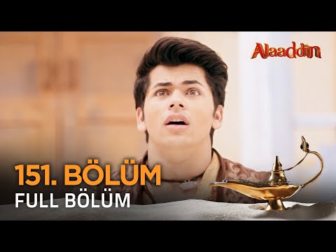 Alaaddin Hint Dizisi - Naam Toh Suna Hoga | 151. Bölüm ❤️ #Alaaddin #Aladdin