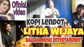 KOPI LENDOT (cover) NEW BALLADA MUSIC 2020 LITHA WIJAYA.