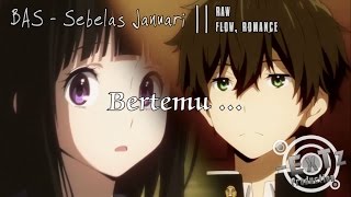 [FULL COLLAB] January 11th - 11 Januari INDO AMV {Boedoet Animation Studio - BAS}