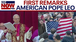 FIRST REMARKS: Pope Leo XIV, an American, speaks at Vatican