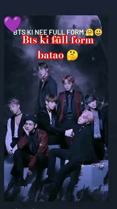 Bts Ki Full Form Batao shorts bts btsshorts YouTube bts-ki-full-form-batao-shorts-bts-btsshorts-youtube