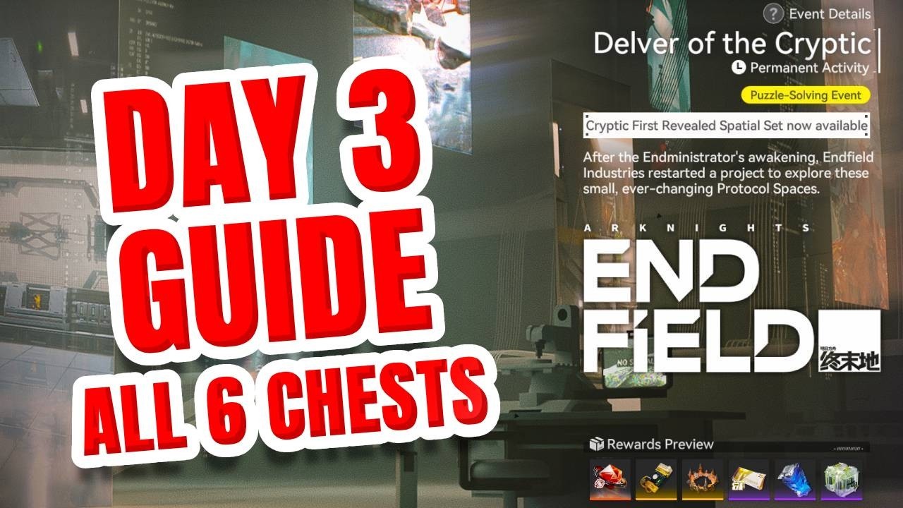 Delver of the Cryptic Day 3 (All 6 Chests) | Arknights Endfield