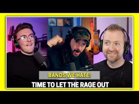 BONUS 0042: Bands that We Absolutely Hate!