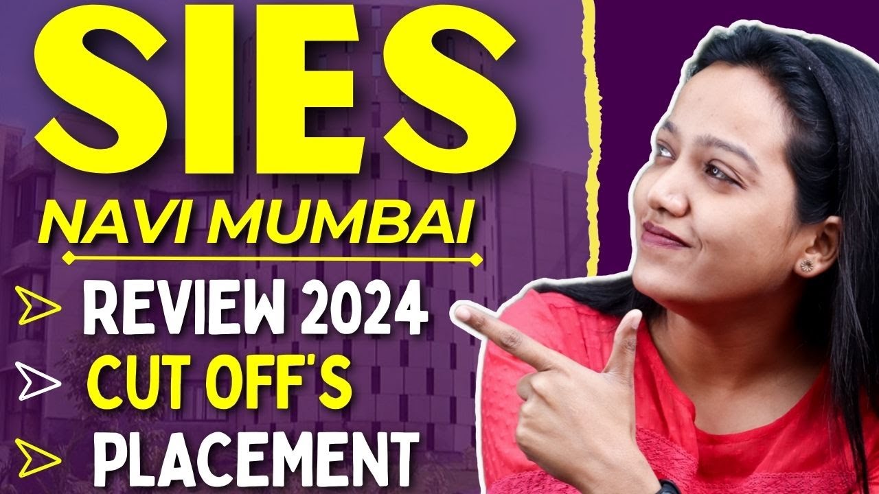 sies-navi-mumbai-complete-review-2024-all-about-courses-campus-roi